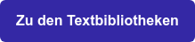 Zu den Textbibliotheken