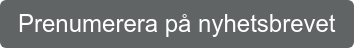 Prenumerera på nyhetsbrevet
