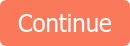 Continue