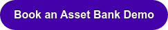 Book an Asset Bank Demo