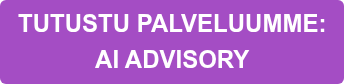 TUTUSTU PALVELUUMME:  AI ADVISORY