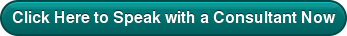 Click Here to Speak with a Consultant Now