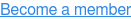 Become a member