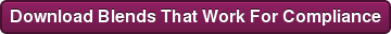 Download Blends That Work For Compliance