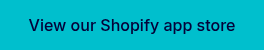 View our Shopify app store