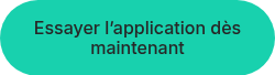 Essayer l’application dès maintenant