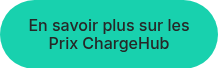 En savoir plus sur les Prix ChargeHub
