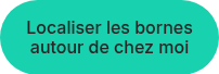 Localiser les bornes autour de chez moi