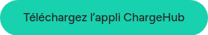 Téléchargez l’appli ChargeHub