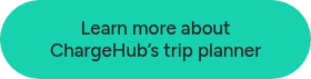 Learn more about ChargeHub’s trip planner