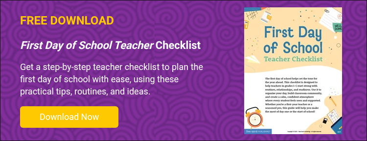 FREE DOWNLOAD   First Day of School Teacher Checklist   Get a step-by-step teacher checklist to plan the first day of school with ease, using these practical tips, routines, and ideas.  