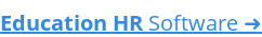 Education HR Software ➜