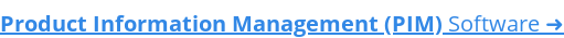 Product Information Management (PIM) Software ➜