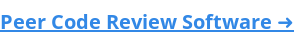 Peer Code Review Software ➜