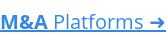 M&A Platforms ➜