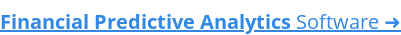 Financial Predictive Analytics Software ➜
