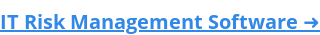 IT Risk Management Software ➜