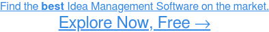 See the Easiest-to-Use Idea Management Software →