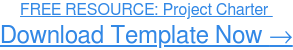 FREE TEMPLATE: Project Charter Download Now →
