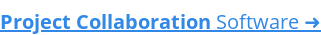 Project Collaboration Software ➜