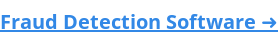 Fraud Detection Software ➜