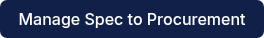 Manage Spec to Procurement