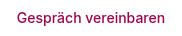Gespräch vereinbaren