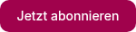 Jetzt abonnieren