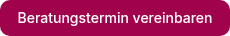 Beratungstermin vereinbaren