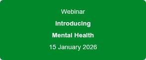 Webinar Introducing Mental Health 15 January 2026