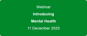 Webinar Introducing Mental Health 11 December 2025