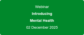 Webinar Introducing Mental Health 02 December 2025