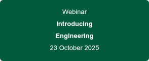 Webinar Introducing Engineering 23 October 2025