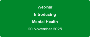 Webinar Introducing Mental Health 20 November 2025