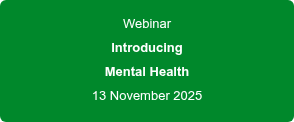 Webinar Introducing Mental Health 13 November 2025
