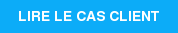 LIRE LE CAS CLIENT