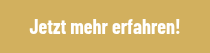 Jetzt mehr erfahren!