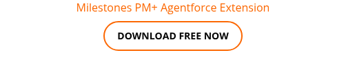 Milestones PM+ Agentforce Extension
