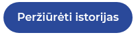 Peržiūrėti istorijas