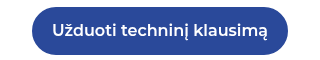 <div style="line-height: 20px;">Užduoti techninį klausimą</div>
