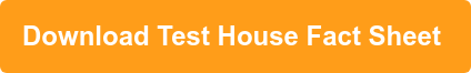Download Test House Fact Sheet