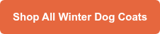 Shop All Winter Dog Coats