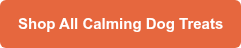 Shop All Calming Dog Treats
