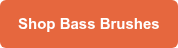 Shop Bass Brushes