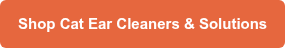Shop Cat Ear Cleaners & Solutions