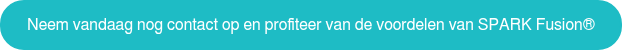 Neem vandaag nog contact op en profiteer van de voordelen van SPARK Fusion