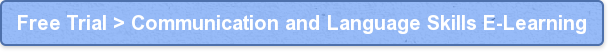 Free Trial > Communication and Language Skills E-Learning