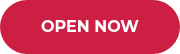 OPEN NOW