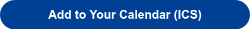Add to Your Calendar (ICS)