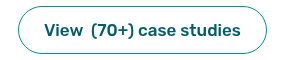 View&nbsp; (70+) case studies
